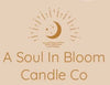 A Soul In Bloom Candle Co